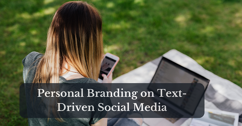 Words That Win: Personal Branding on Text-Driven Social Media